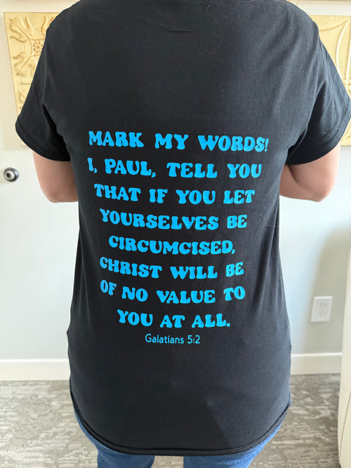 Don’t Cut What God Put There – Statement Tee